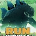 RUN GODZILLA