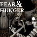 fear and hunger